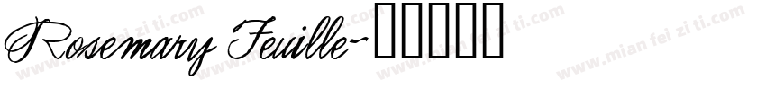 Rosemary Feuille字体转换